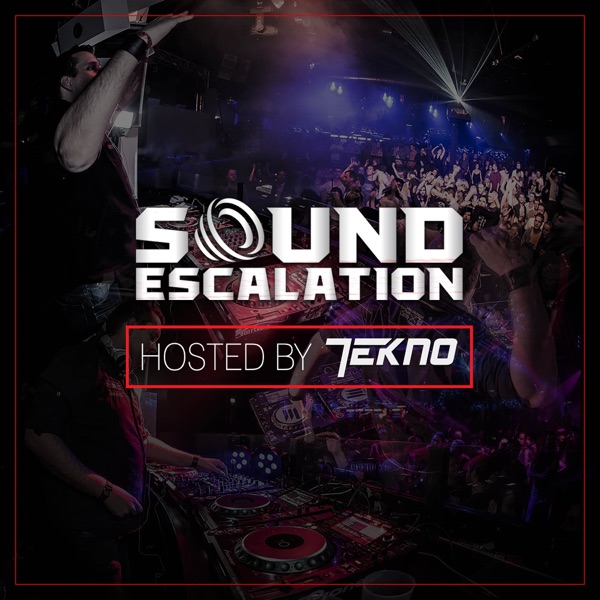 TEKNO pres. Sound Escalation