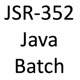 Java Batch – Wrapping Up