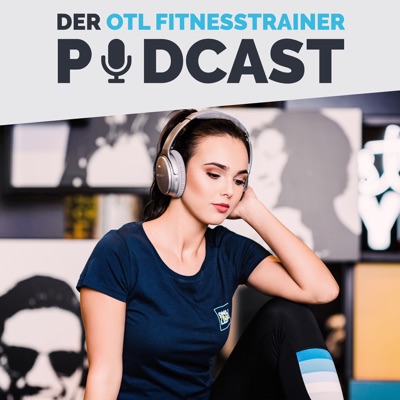 Der OTL Fitnesstrainer-Podcast:Online Trainer Lizenz