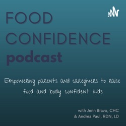 Food Confidence Podcast