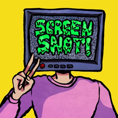 Screen Snot! The Podcast