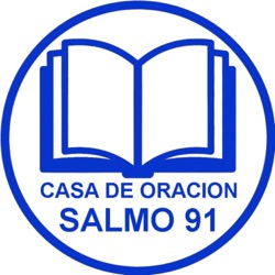 Casa de Oración Salmo 91