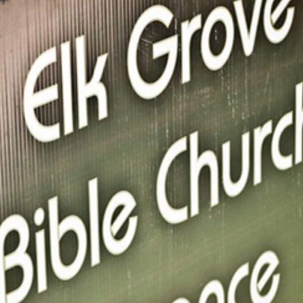 Elk Grove Bible Church