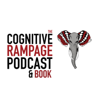THE COGNITIVE RAMPAGE podcast