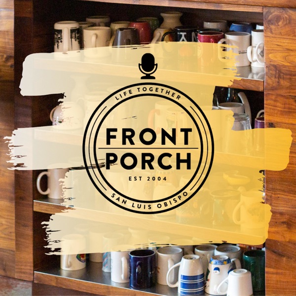 The Front Porch Podcast