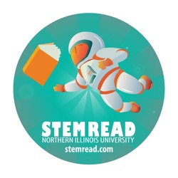 The STEM Read Podcast - Past, Present, And Futurism