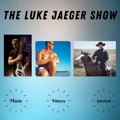 The Luke Jaeger Show