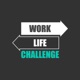 Work Life Challenge