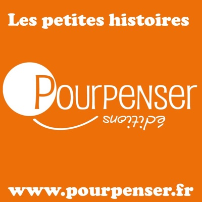 Les petites histoires de Pourpenser