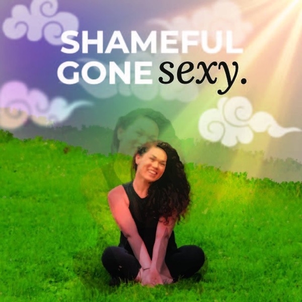 Shameful Gone Sexy Artwork