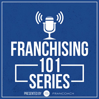 Franchising 101