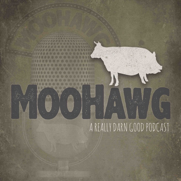 MooHawg The Podcast 2.0 Image