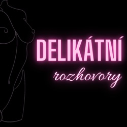 Delikátní Rozhovory