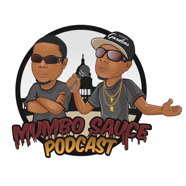 Mumbo Sauce Podcast