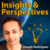 Insights & Perspectives - Joseph Rodrigues