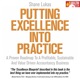 Putting Excellence Into Practice