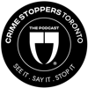 Crime Stoppers: See It. Say It. Stop It. - Toronto Crime Stoppers
