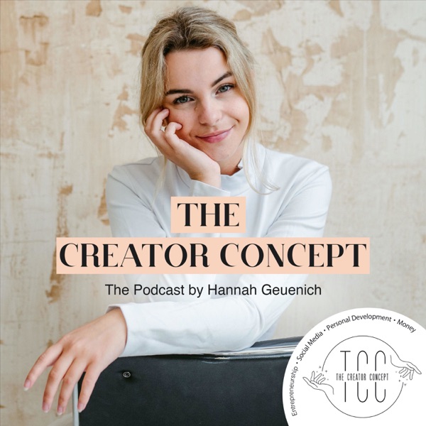The Creator Concept - der Online-Business Podcast | mit Instagram Geld verdienen