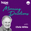 Morning Devotions with Chris Witts - Hope 103.2