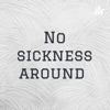 No sickness around  artwork