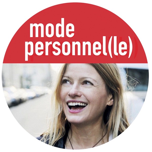 le podcast de Mode Personnel(le)