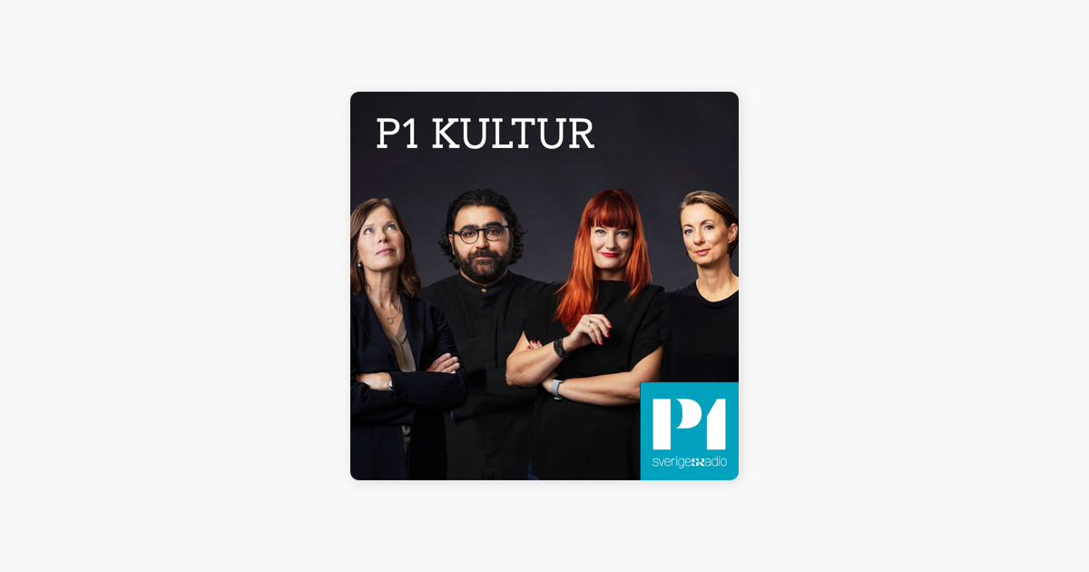P1 Kultur on Apple Podcasts