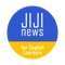 JIJI news for English Learners-時事通信英語学習ニュース‐