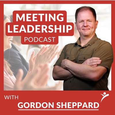 Meeting Leadership Podcast