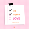 Me Myself and Love: The Podcast - Tomisin Oyinloye
