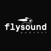 Flysound Podcast - Flysound