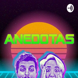 Anedotas Podcast