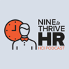Nine To Thrive HR - HCI Podcasts