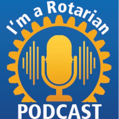 I'm A Rotarian Podcast Season 9 EP.1 Rotary Fellowship of Gin