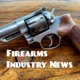 Firearms Industry News