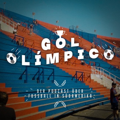 Gol Olímpico - Der Podcast über Fußball in Südamerika