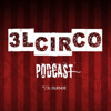 3L Circo Podcast - 3L Duende