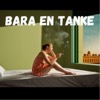 Bara en tanke