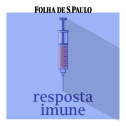 Conheça o podcast Resposta Imune