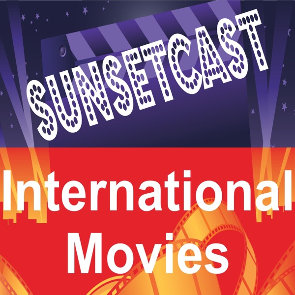 SunsetCast - International Movies