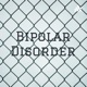 Bipolar Disorder