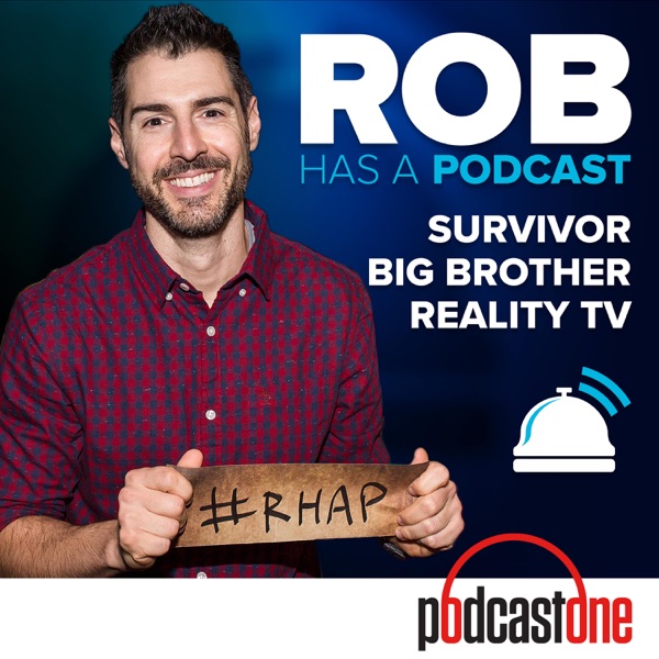 Rob Has a Podcast | Survivor / Big Brother / Amazing Race - RHAP Artwork