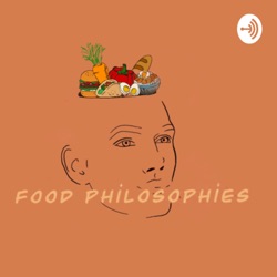 Food Philosophies 