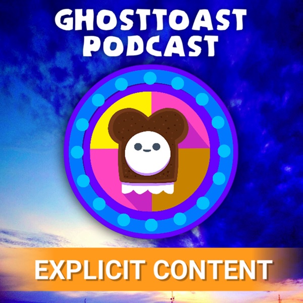 The GhostToast Podcast