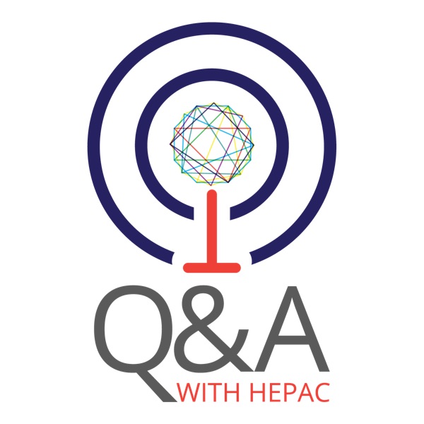 Q & A The HEPAC Podcast