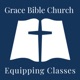 Grace Bible Church of Boerne - Equipping Class