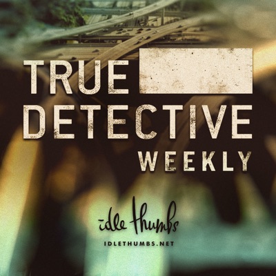 True Detective Weekly True Detective Weekly