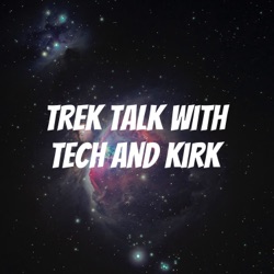 Trek Talk - Episode 121 - Theater, Army/Navy, Nerds