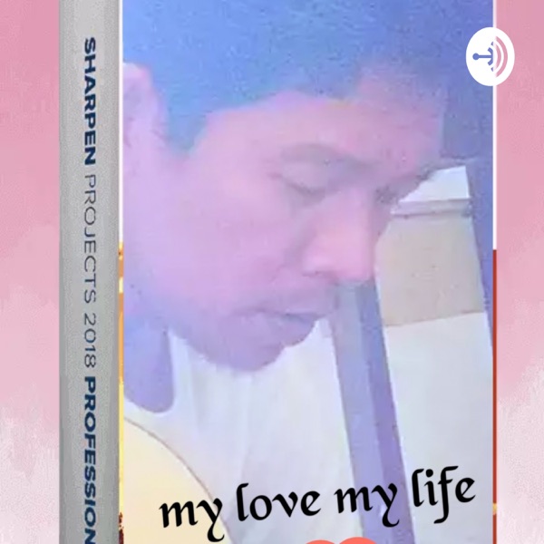 My Love My Life