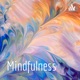 Mindfulness 