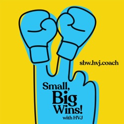 Small, Big Wins